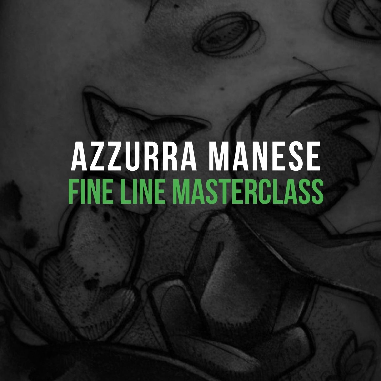 Fine Line Masterclass